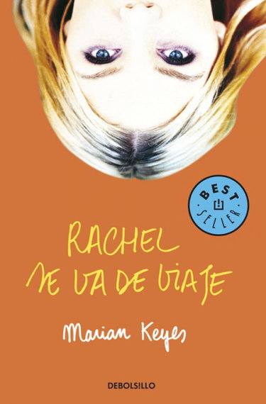 Couverture de Rachel Se Va De Viaje / Rachel's Holiday par Marian Keyes