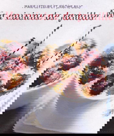 Ma cuisine de famille