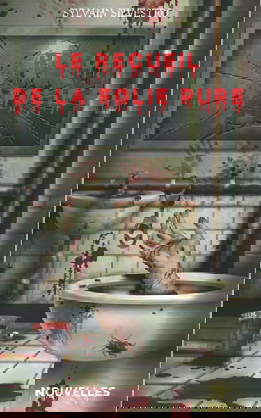 Le recueil de la folie pure