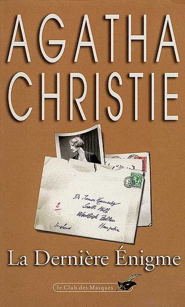 La dernière énigme