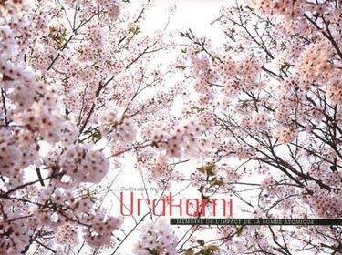 Urakami : mémoire de l'impact de la bombe atomique