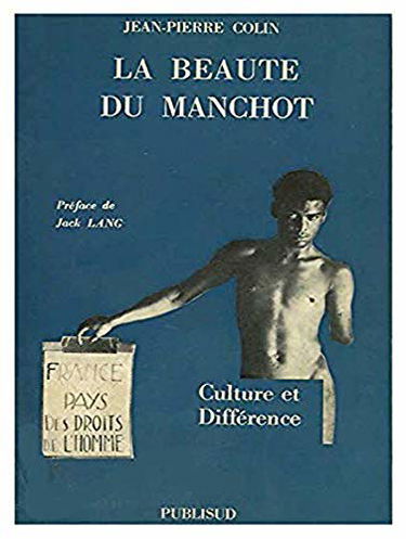 La beauté du manchot : culture et différence