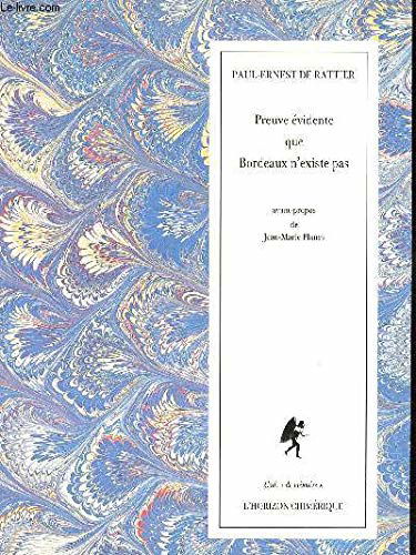 Preuve évidente que Bordeaux n'existe pas