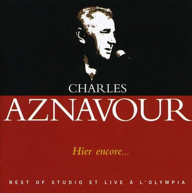 Couverture de Hier encore : Best Of studio et live à l'Olympia par Charles Aznavour