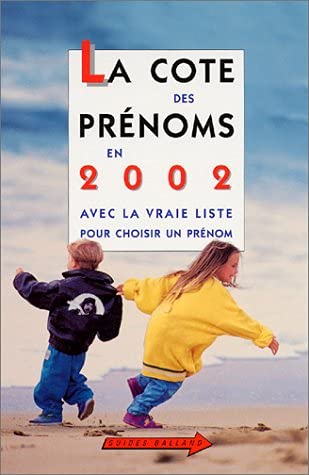 La Cote des prénoms en 2002