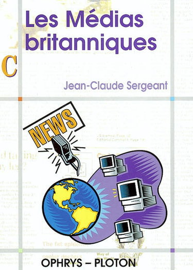 Couverture de Les médias britanniques