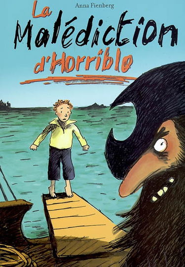 La malédiction d'Horriblo