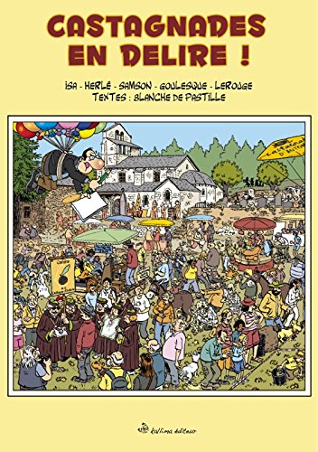 Couverture de Castagnades en délire !
