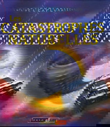 Les catastrophes naturelles