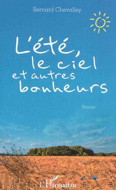 L'été, le ciel et autres bonheurs