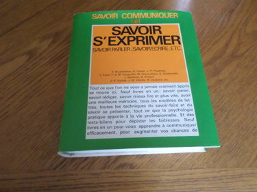 Couverture de Savoir s'exprimer, savoir parler, savoir ecrire, etc.