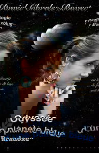 Odyssée d'une planète bleue: Paradoxe - partie 2