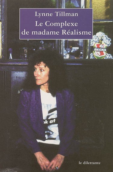 Le complexe de madame Réalisme