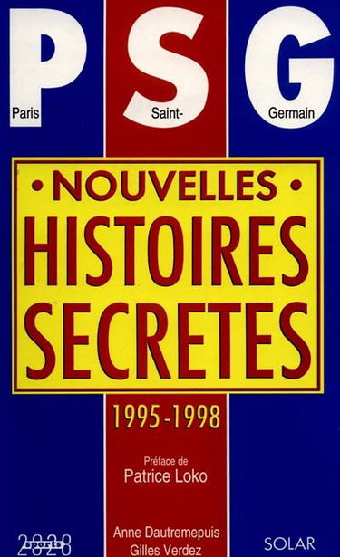 PSG, histoires secrètes. Vol. 2