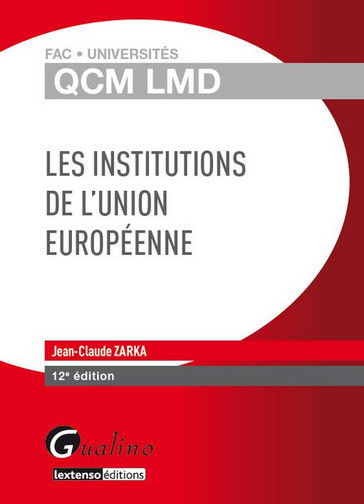 Les institutions de l'Union européenne