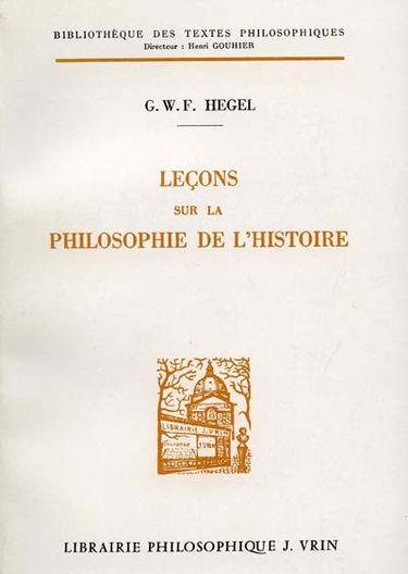 Leçons sur la philosophie de l'histoire