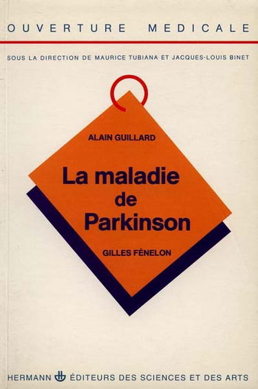 La maladie de Parkinson