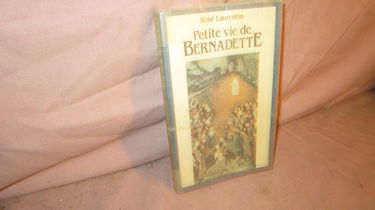 Petite vie de Bernadette
