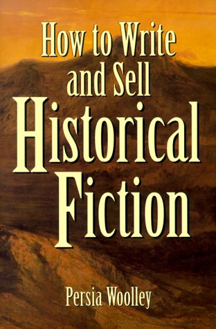 Couverture de How to Write and Sell Historical Fiction