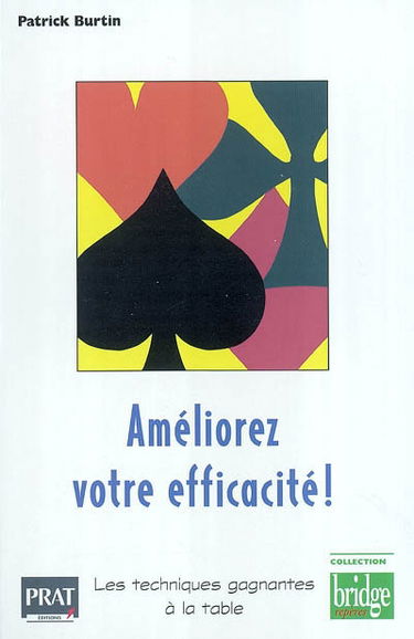 Améliorez votre efficacité : les techniques gagnantes à la table