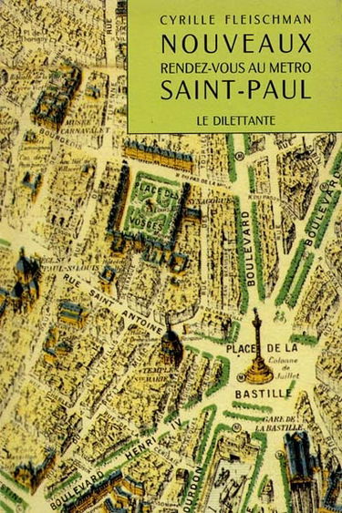 Nouveaux Rendez-vous au métro Saint-Paul