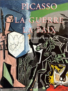 Picasso, La guerre et la paix