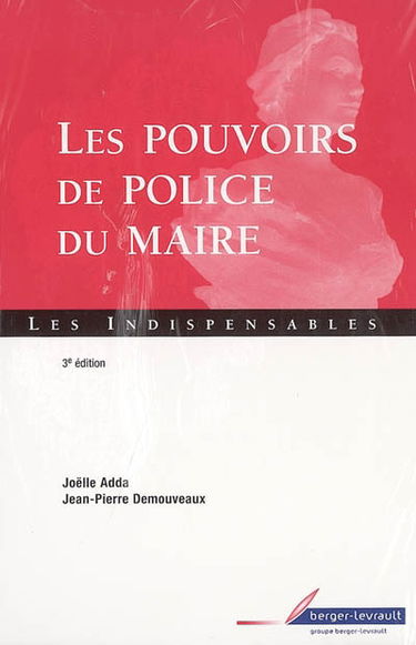 Les pouvoirs de police du maire