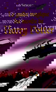 Le Guide magique du monde Harry Potter