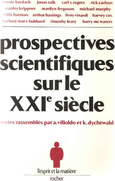 Prospectives scientifiques sur le XXIe siècle