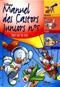 Manuel des castors juniors. Vol. 5. Tout sur le ciel