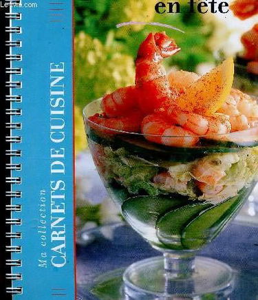 SALADE EN FETE - MA COLLECTION CARNETS DE CUISINE