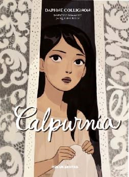 Couverture de Calpurnia : intégrale