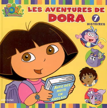 Les aventures de Dora, 7 histoires : Dora l'exploratrice