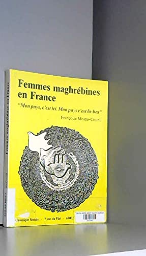 Femmes maghrebines en France...