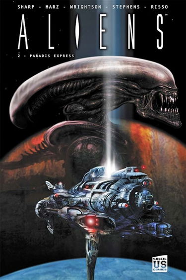 Aliens. Vol. 2. Paradis express