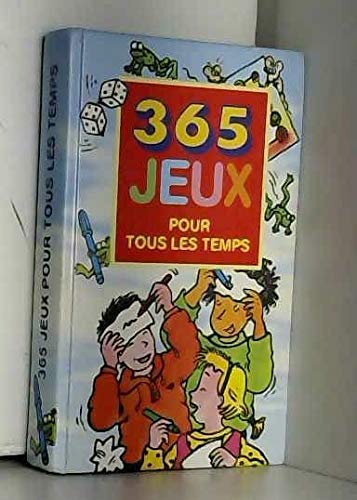 365 jeux par tous les temps