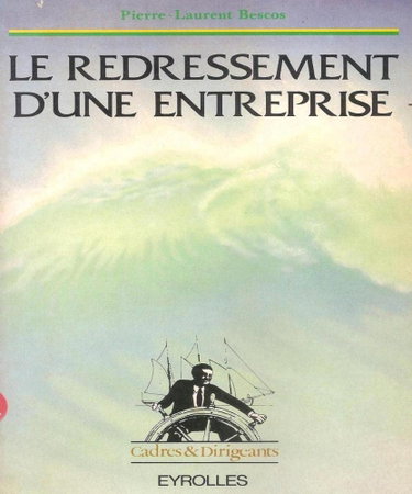 Couverture de Le Redressement d'une entreprise