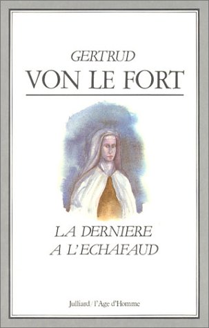 La dernière à l'échafaud