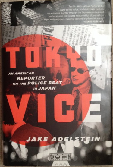 Couverture de Tokyo Vice: An American Reporter on the Police Beat in Japan
