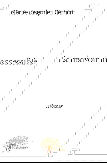 La maison inaccessible