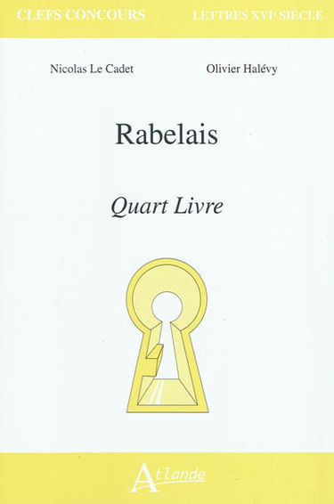 Rabelais, Quart livre