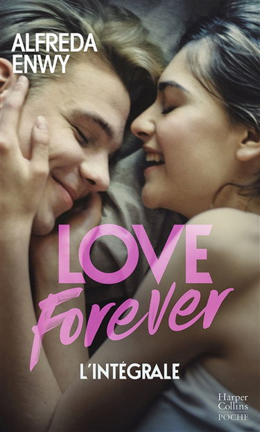 Love forever : l'intégrale