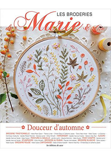 Les broderies de Marie & Cie, n° 4. Douceur d'automne