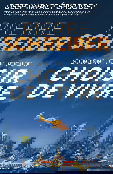 Sinon tu peux choisir de vivre