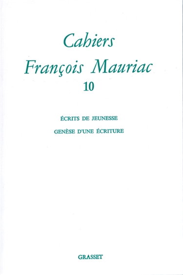 Cahiers François Mauriac, n° 10