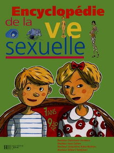 Encyclopédie de la vie sexuelle. Vol. 1. 7-9 ans