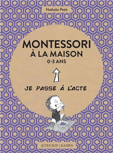 Montessori à la maison, 0-3 ans