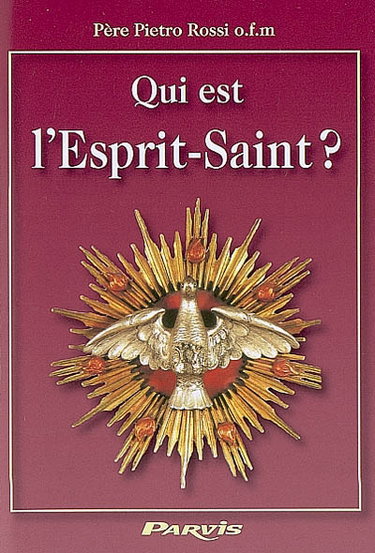Couverture de Qui est l'Esprit-Saint ?