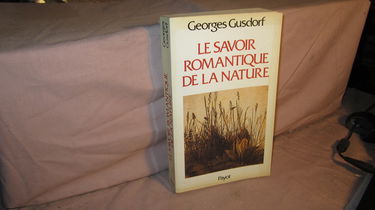 Le Savoir romantique de la nature