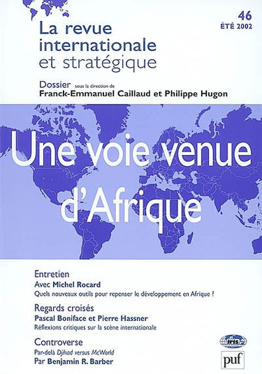 Revue internationale et stratégique, n° 46. Une voie venue d'Afrique
